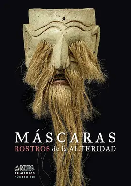 MÁSCARAS. ROSTROS DE LA ALTERIDAD