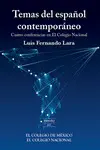 TEMAS DEL ESPAÑOL CONTEMPORÁNEO