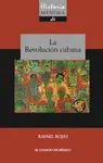 HISTORIA MÍNIMA DE LA REVOLUCIÓN CUBANA