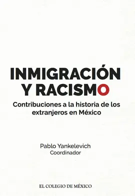 INMIGRACIÓN Y RACISMO