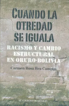 Cuando la Otredad se Iguala