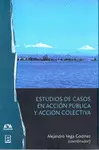 Estudios de Casos en Acción Pública y Acción Colectiva