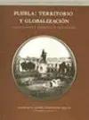 Puebla: Territorio y Globalización
