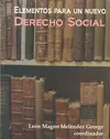 ELEMENTOS PARA UN NUEVO DERECHO SOCIAL