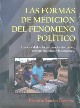 FORMAS DE MEDICIÓN DEL FENÓMENO POLÍTICO, LAS