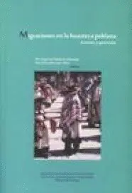 MIGRACIONES EN LA HUASTECA POBLANA