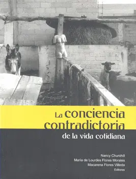 Conciencia Contradictoria de la Vida Cotidiana, la