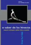A SABER DE LAS KINESIAS