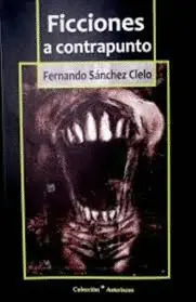 FICCIONES A CONTRAPUNTO FICCIONES A CONTRAPUNTO
