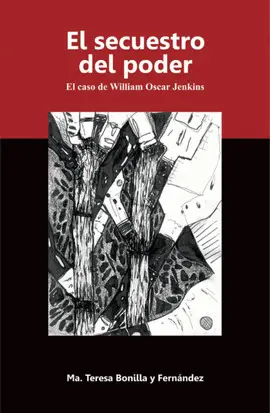 SECUESTRO DEL PODER, EL