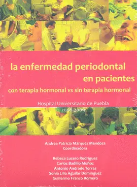 ENFERMEDAD PERIODONTAL EN PACIENTES CON TERAPIA HORMONAL VS SIN TERAPIA HORMONAL