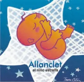 ALLANCLET EL NIÑO ESTRELLA
