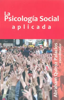 Psicología Social Aplicada, la