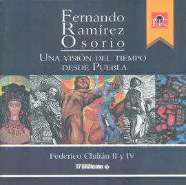 Una Visión del Tiempo Desde Puebla