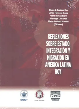 Reflexiones Sobre Estado, Integración y Migración en América Latina Hoy