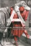 De la Asistencia a la Atención Médica