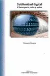 SUBLIMIDAD DIGITAL, LA