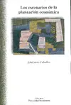ESCENARIOS DE LA PLANEACIÓN ECONÓMICA, LOS