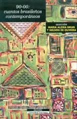 90-00: Cuentos Brasileños Contemporáneos
