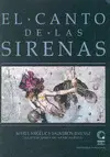 CANTO DE LAS SIRENAS, EL CANTO DE LAS SIRENAS, EL
