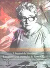 LIBERTAD DE LABERINTO. LAS GEOMETRÍAS MENTALES DE ROSA CHACEL
