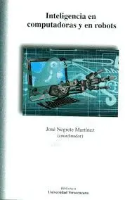Inteligencia en Computadoras y en Robots