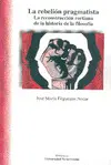REBELIÓN PRAGMATISTA, LA