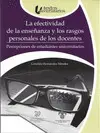 EFECTIVIDAD DE LA ENSEÑANZA Y LOS RASGOS PERSONALES DE LOS DOCENTES, LA