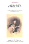 Incógnita y Otras Obras, la
