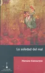 SOLEDAD DEL MAL, LA