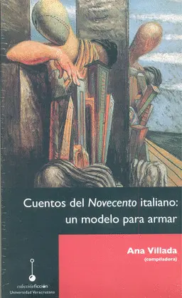 CUENTOS DEL NOVECENTO ITALIANO: UN MODELO PARA ARMAR