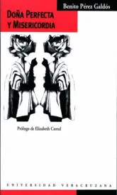 Doña Perfecta y Misericordia