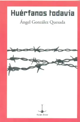 HUÉRFANOS TODAVÍA