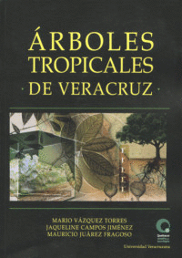 ÁRBOLES TROPICALES DE VERACRUZ