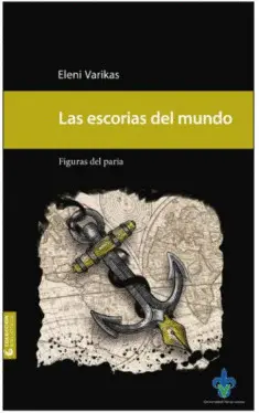 Escorias del Mundo, las