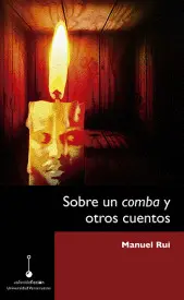 Sobre un Comba y Otros Cuentos
