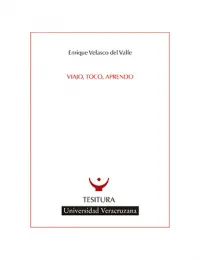 VIAJO, TOCO, APRENDO