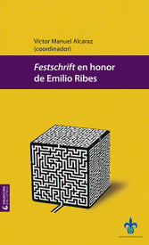 FESTSCHRIFT EN HONOR DE EMILIO RIBES