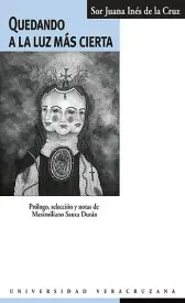 Quedando a la Luz Más Cierta