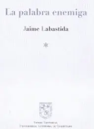 PALABRA ENEMIGA, LA