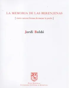 MEMORIA DE LAS BERENJENAS, LA
