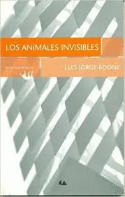 Animales Invisibles, los