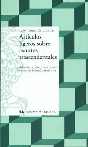 Artículos Ligeros Sobre Asuntos Trascendentales