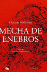 MECHA DE ENEBROS