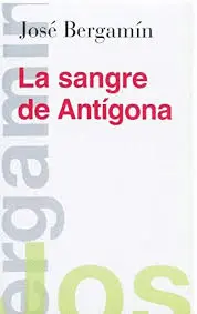 Sangre de Antígona, la