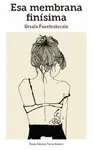 Esa Membrana Finísima