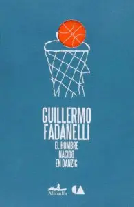 Hombre Nacido en Danzig, el