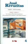 José Revueltas. Obra Reunida 4. Obra Varia I