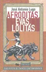 Afroditas, Evas, Lolitas