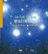 Luz de las Estrellas, la